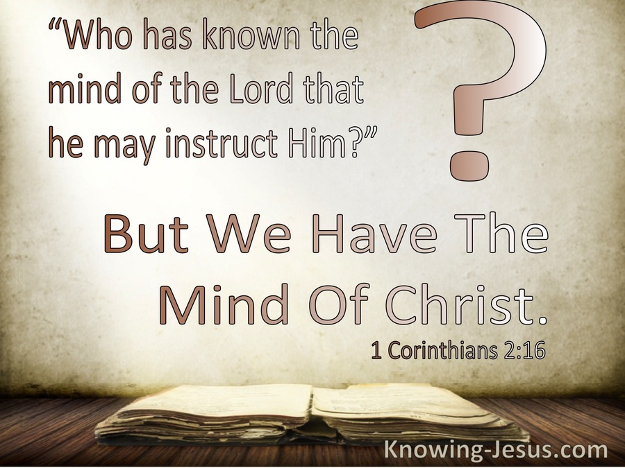 1 Corinthians 2:16 We Have The Mind Of Christ 2:16 (beige)